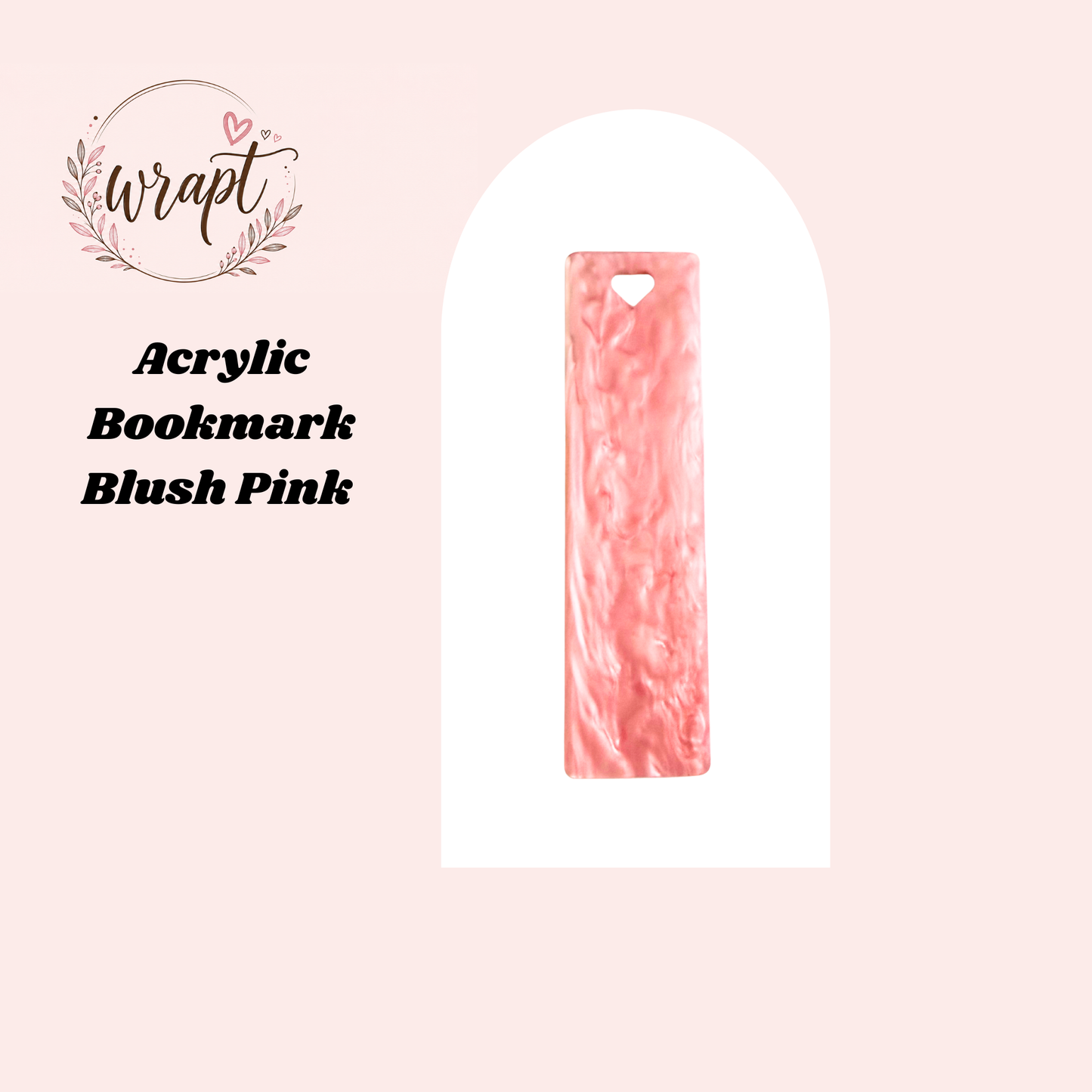 Acrylic Bookmark -Blush Pink